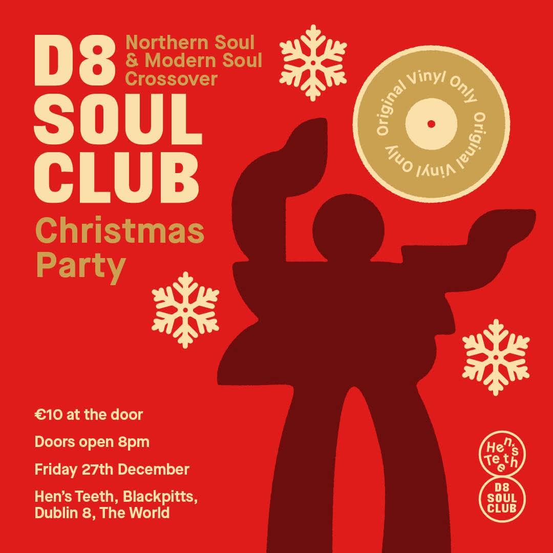 If you can't face watching Die Hard again, or can't stomach any more mince pie's, then get yourself along to the D8 Christmas party on the 27th December. I can't make it, unfortunately, but expect to hear some explosive soulful grooves. Wishing you all a very merry Christmas.