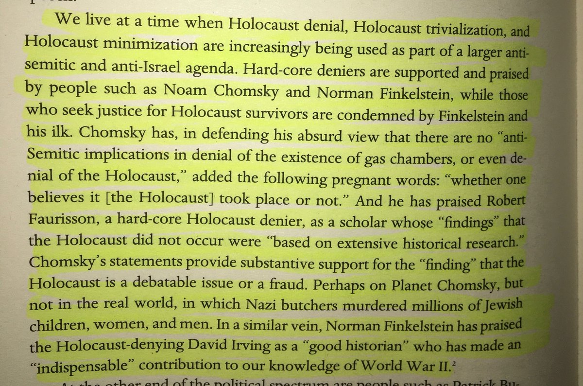 ‘Hard-core [Holocaust] deniers are supported and praised by people such as Noam Chomsky and Norman Finkelstein, while those who seek justice for Holocaust survivors are condemned by Finkelstein and his ilk.’
  - Alan Dershowitz