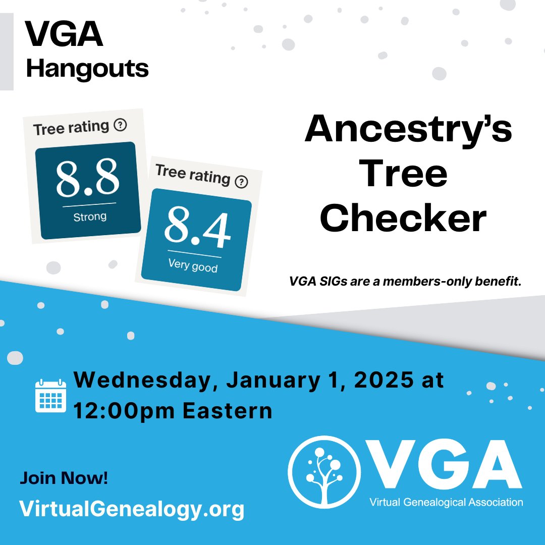 Work on cleaning up your tree as a New Year's resolution at this upcoming VGA Hangout:

virtualgenealogy.org/2024/12/10/vga…