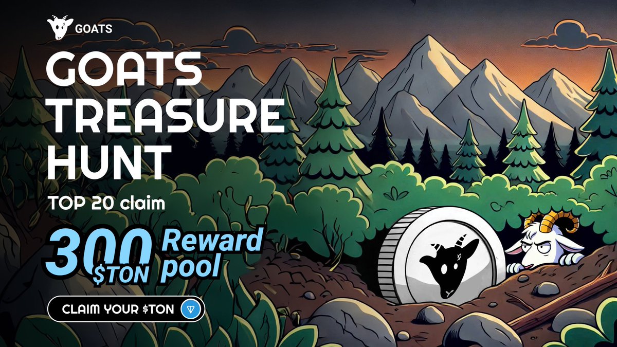 GOATS_immortal's tweet photo. GOATS NEW EVENT: GOATS TREASURE HUNT 🐐

To celebrate GOATS's brand new Feature - Promotion, the $TON Treasure is here to reward the grinders! The 300 $TON prize pool is up for grabs, GOATS! 

For every 2,500 $GOATS or 1 $TON you earn in-game, you’ll get 1 Raffle Ticket. The more $GOATS you stack, the higher your odds of taking home the big prize. By the end of the event, you will get your prize 

PRIZE 
💰 Total Reward Pool: 300 $TON
🏆 The rewards will be distributed among the raffle ticket winners.

HOW TO ENTER
1️⃣ Play GOATS and join GOATS NEW Feature - Promotion 👉https://t.co/z7eS2b7s2h
2️⃣ Play and earn $GOATS in mini-games.
3️⃣ Grind as much as you can before the event ends to maximize your chances!