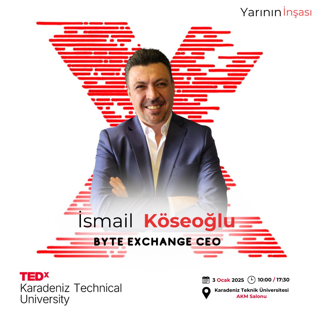 3 Ocak 2025 Cuma günü Trabzon Karadeniz Teknik Üniversitesi AKM salonunda gerçekleşecek olan TEDx etkinliğimizde İsmail Köseoğlu’nun  <a href="/CeoByteDex/">İsmail KÖSEOĞLU 🌐</a> konuşmacımız olduğunu duyurmaktan mutluluk duyarız.🥳