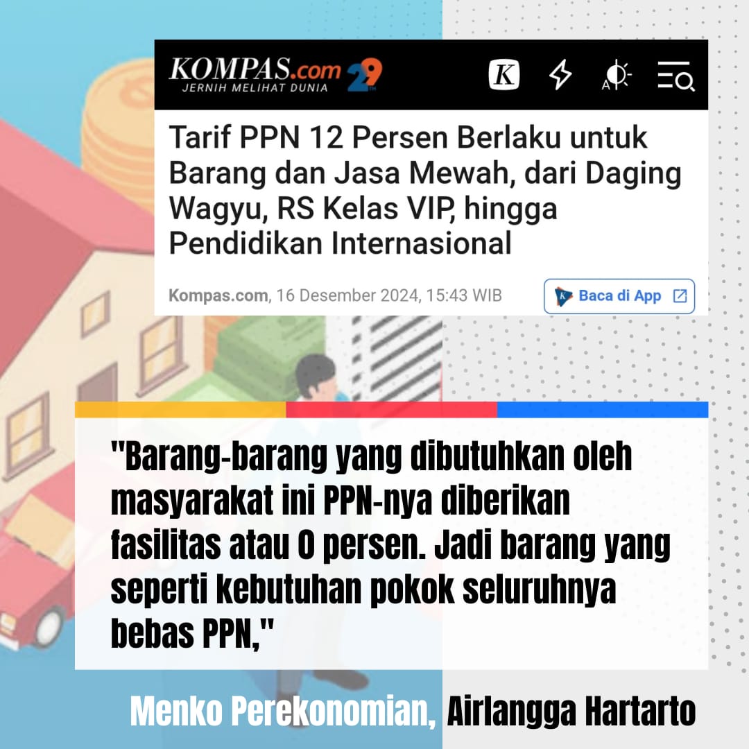 Kenaikan PPN hanya 1 % dari 11% jadi 12 % bukan tiba2 dari 0 jadi 12 % serta berlaku utk barang dan jasa mewah.

PPN Berkeadilan