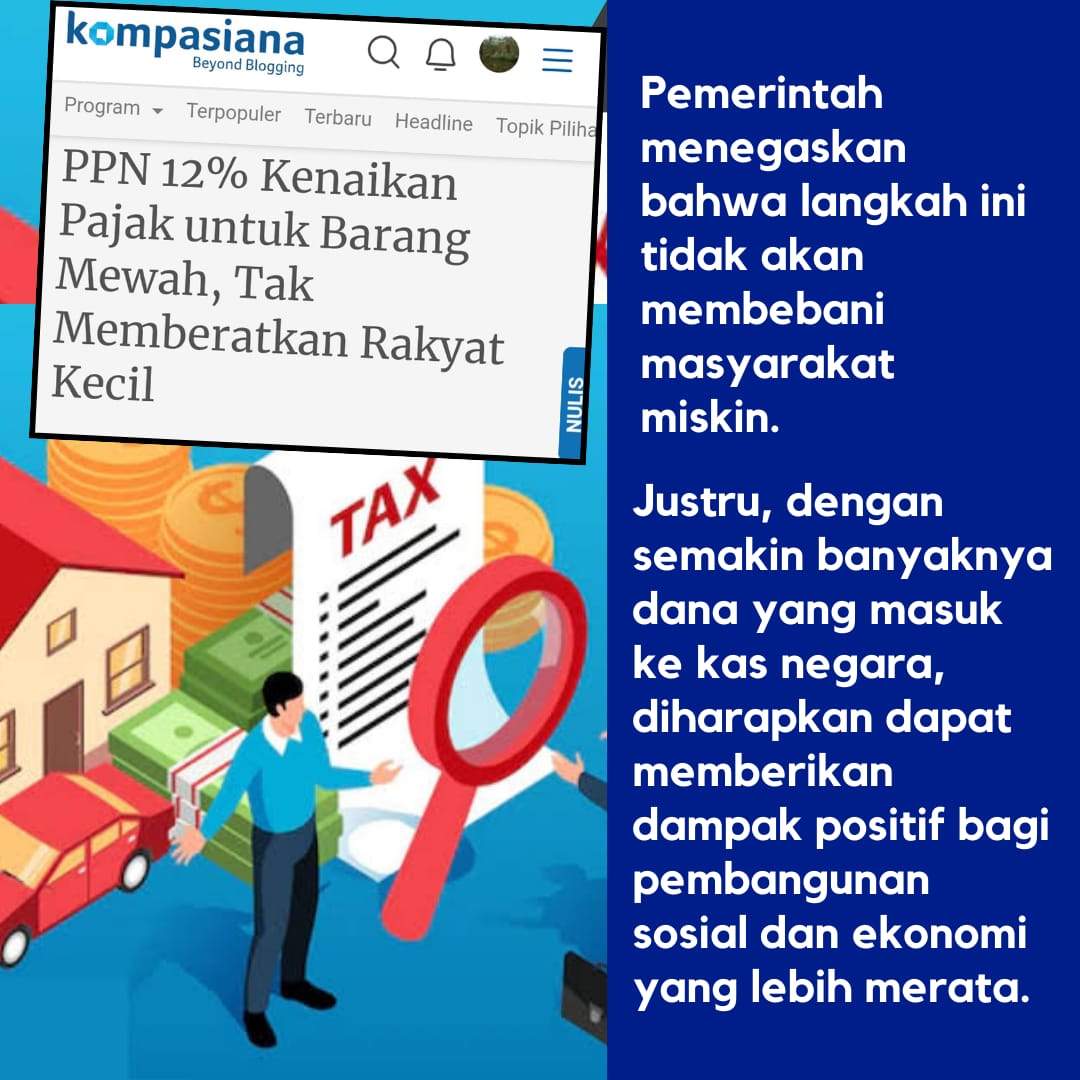 Pemerintah tegaskan kenaikan PPN 12% tidak akan membebani rakyat kecil...
PPN 12% kenaikan pajak utk jasa dan barang mewah.

PPN Berkeadilan