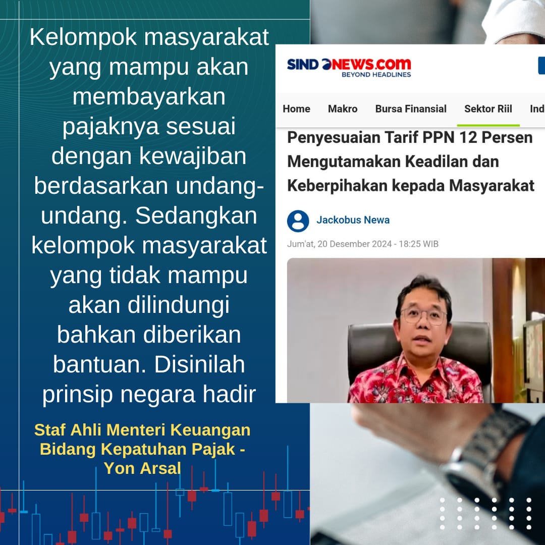 Tujuan pemerintah penyesuaian tarif PPN 12% adlh mengutamakan keadilan dan keberpihakan kepada masyarakat, kelompok masyarakat yg mampu akan membayarkan pajaknya sesuai dgn kewajiban berdasarkan UU

PPN Berkeadilan