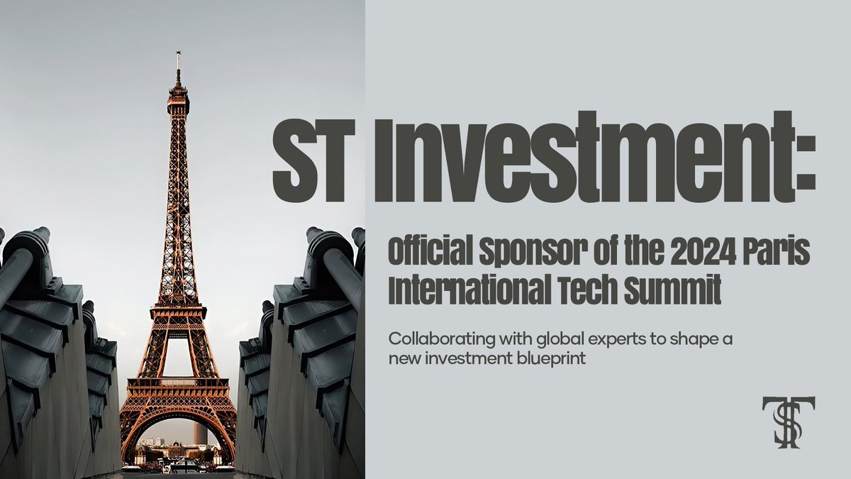 ST_CoLtd's tweet image. 🏟 ST Investment sponsors the 2024 Paris International Tech Summit, exploring the future of AI-driven global investments and unlocking new opportunities! 🌐💡 #TechSummit #GlobalInvesting #Innovation