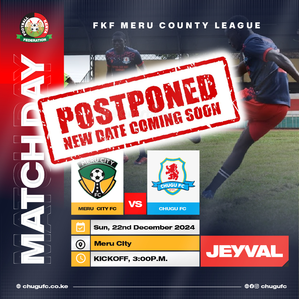 CHUGUFC's tweet photo. ⚠️ Matchday Update
Today's match between Meru City and Chugu FC has been postponed. Apologies for any inconvenience caused.
Stay tuned—new dates will be announced soon!
Thank you for your understanding and continued support. 💛⚽ @JeyvalL  #merucity # https://t.co/mPK9ihSsaa