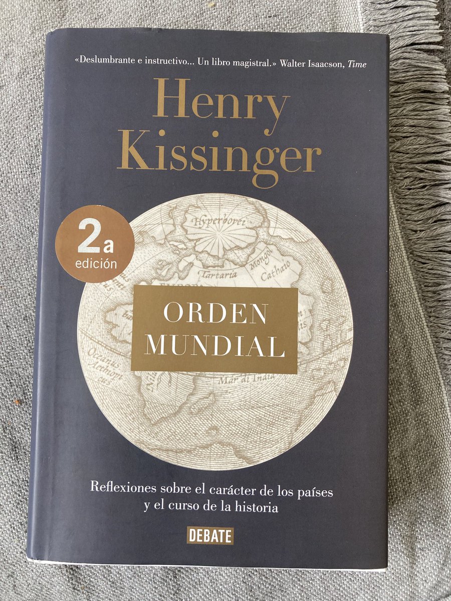 amendiri's tweet photo. Kissinger fue clave en el deshielo entre Estados Unidos y China en los años setenta. En este libro lo explica. También que los principios del orden mundial surgieron con la paz de Westfalia. Legitimidad y equilibrio de poder entre estados soberanos son sus pilares. @debatelibros https://t.co/OyHsxzNmnX