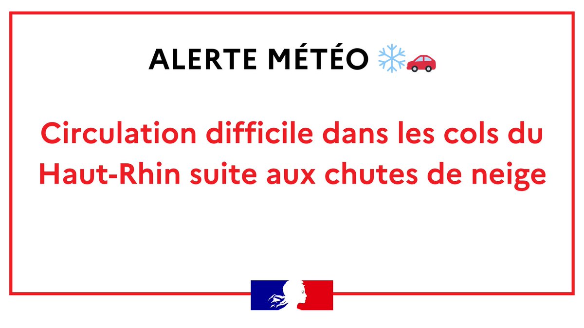 Prefet68's tweet photo. ⚠️ Alerte météo : fortes chutes de neige dans les cols ⚠️

Les conditions de circulation sont particulièrement difficiles en raison des fortes chutes de neige au niveau du col de la Schlucht et dans d’autres zones de montagne du Haut-Rhin.

🔴 Le préfet appelle à la plus grande vigilance et recommande de ne s’y rendre qu’en cas de stricte nécessité.
⁃Adaptez votre conduite aux conditions hivernales
⁃Équipez vos véhicules de pneus neige ou chaînes
Soyez prudents.

@meteofrance