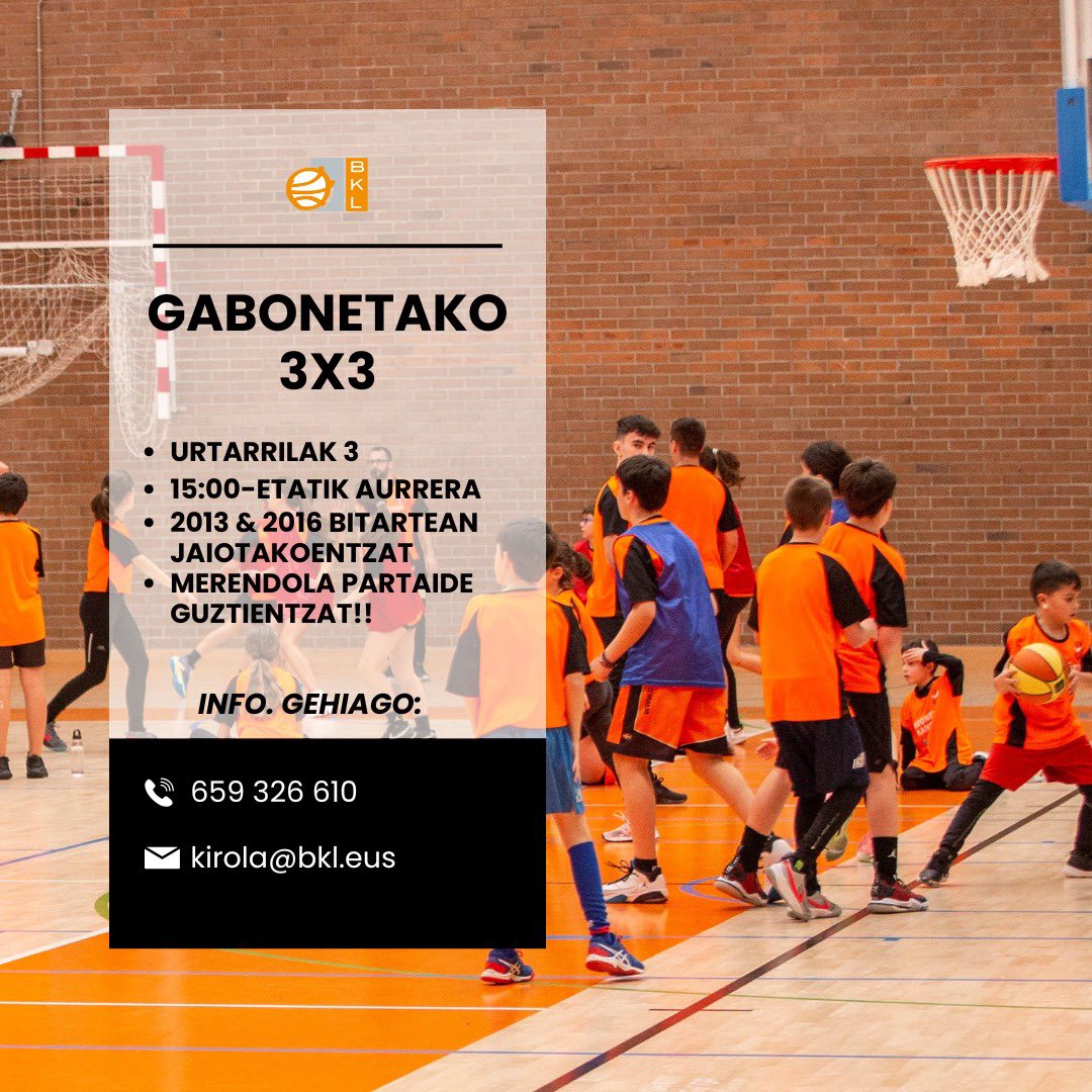 Ez utzi beste une baterako, eman ezazu izena gure gabonetako 3x3-an!🎄🧡

No lo dejes para luego, inscribete en nuestro 3x3 de navidad!🎄🧡

JO TA KE BKL, AURRERA!🧡

forms.gle/aai6cwm3KnjP9q…
