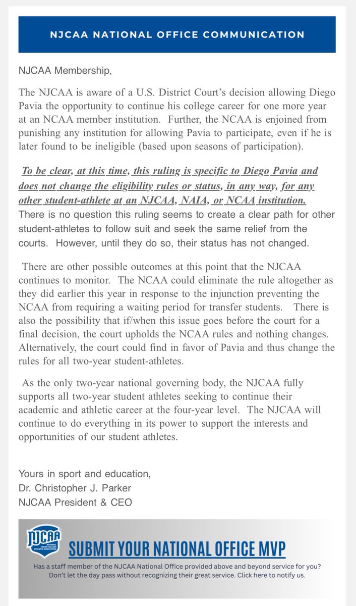 A letter from <a href="/NJCAA_Exec/">Dr.ChristopherParker</a> regarding the Pavia ruling.

JUCO athletes are in great hands with Chris Parker and the NJCAA is prepared to support and elevate JUCO athletes no matter what this ruling leads to.
