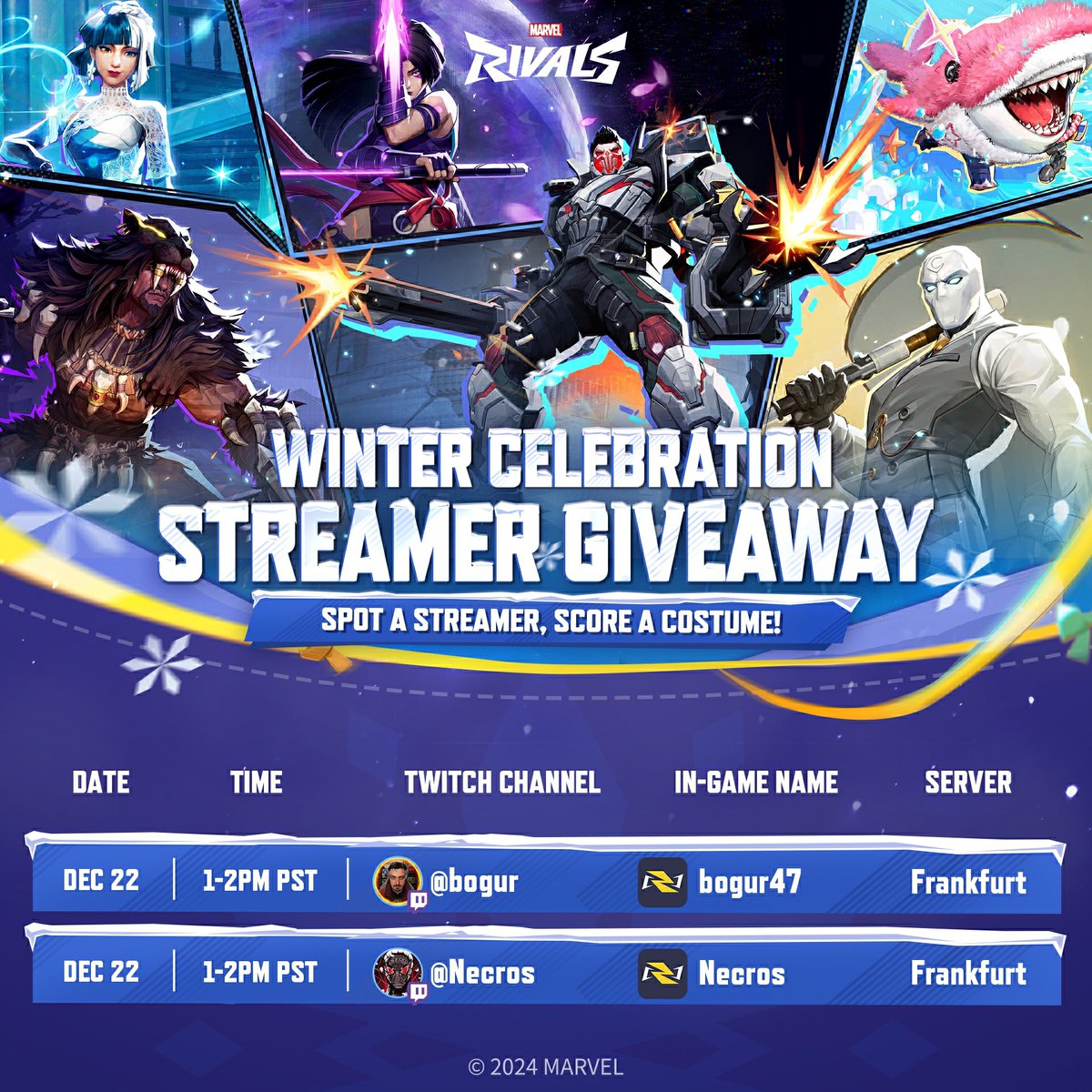 MarvelRivals's tweet image. 📢 It's the final day of the Streamer Giveaway Event!

Join【Quick Match】on the Frankfurt server today from 1-2 PM PST for a chance to win an amazing costume bundle! If you're matched with Necros or bogur, you'll have the opportunity to choose one of the 33 available costumes as…