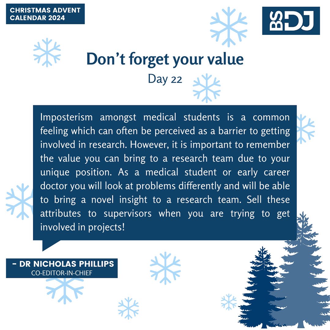 🎄Time to open the BSDJ advent calendar! 

Day 22: Don’t forget your value 

#BSDJ #medicalpublishing #medicaljournal #medicalstudent #medstudent #residentdoctor #doctor