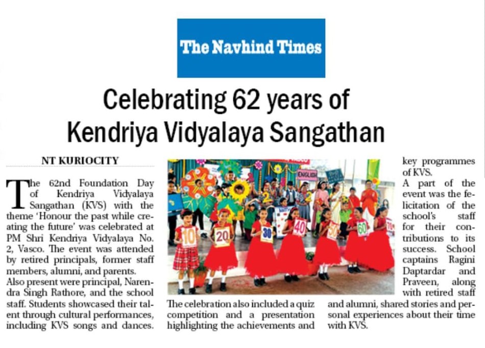 Kv2Vasco's tweet photo. 🎉🌟Thrilled to share that the vibrant #KVSFoundationDay celebrations at PM SHRI KV No.2 Vasco have been highlighted in The Times of India & The Navhind Times!📰✨A proud moment for our Vidyalaya & community!💫🎊🌟 @KVS_HQ @KvsMumbai @EduMinOfIndia #KVS #PMShriSchools #NEP2020 https://t.co/piwgpiI2vU