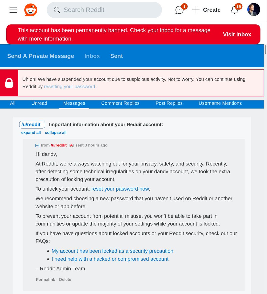 Great job <a href="/Reddit/">Reddit, Inc.</a>. Thanks for permanently banning me for changing my IP after creating content for you over the last 20 years.