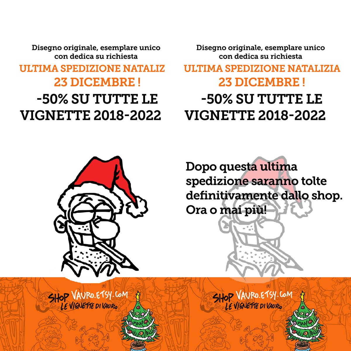 🎄🎅 Ultime ore! 🙂 Sconto 25% attivo su tutto ma anche il 50% sulle vignette 2018-2022 con dedica personalizzata. Dopodiché, domani pomeriggio, queste le toglieremo tutte dallo shop: ultima spedizione domani lunedì 23 dic verso le 12:00!

BEST OF 50% etsy.com/shop/vauro/?et…