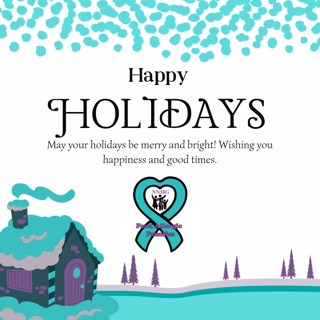 Happy holidays from all of us at NNMG Food Allergic Families💜