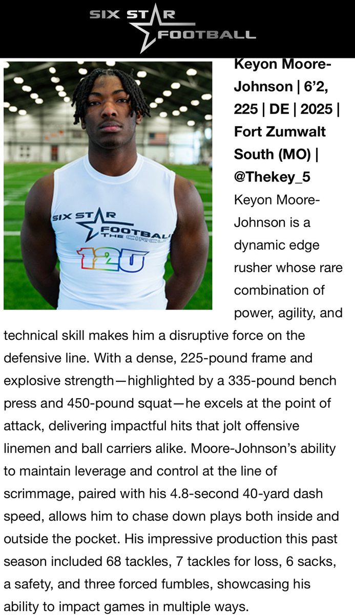 Keyon Moore-Johnson (@thekey_5) on Twitter photo Thank you <a href="/6starfootballMO/">Six Star Football | MISSOURI</a> for the article sixstarfootball.com/article/112980/ <a href="/JPRockMO/">JP Rock</a> <a href="/GSV_STL/">Gateway Sports Venue</a> <a href="/FZS_Football/">Fort Zumwalt South Bulldog Football</a> <a href="/CoachReeves0921/">Coach Reeves</a> <a href="/revhenderson/">Coach Prentice Henderson</a> <a href="/ExpoRecruits/">Expo Recruits</a> <a href="/D1RecruitNation/">D1 Nation</a> Thank you <a href="/6starfootballMO/">Six Star Football | MISSOURI</a> for the article sixstarfootball.com/article/112980/ <a href="/JPRockMO/">JP Rock</a> <a href="/GSV_STL/">Gateway Sports Venue</a> <a href="/FZS_Football/">Fort Zumwalt South Bulldog Football</a> <a href="/CoachReeves0921/">Coach Reeves</a> <a href="/revhenderson/">Coach Prentice Henderson</a> <a href="/ExpoRecruits/">Expo Recruits</a> <a href="/D1RecruitNation/">D1 Nation</a>
