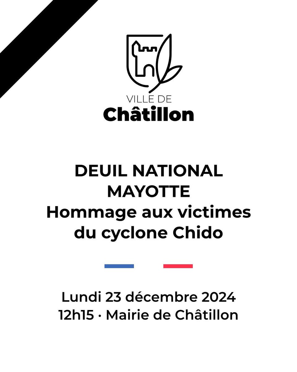Nadege Azzaz (@azzaznadege) on Twitter photo ⚫️ 🇫🇷 Hommage national à #Mayotte demain à 12h15 à l’hôtel de ville de #Châtillon.
Monsieur le Sénateur Saïd <a href="/OmarOili/">Omar Oili Saïd</a>, Sénateur mahorais, nous honorera de sa présence.
#Châtillon solidaire de nos compatriotes et de toutes les victimes de ce terrible drame. ⚫️ 🇫🇷 Hommage national à #Mayotte demain à 12h15 à l’hôtel de ville de #Châtillon.
Monsieur le Sénateur Saïd <a href="/OmarOili/">Omar Oili Saïd</a>, Sénateur mahorais, nous honorera de sa présence.
#Châtillon solidaire de nos compatriotes et de toutes les victimes de ce terrible drame.