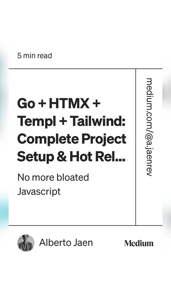 Go + HTMX + Templ + Tailwind: Complete Project Setup &amp; Hot Reloading
#golang 

medium.com/ostinato-rigor…