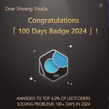 Shivangshukla05's tweet image. "Consistency is key to Success! "
Today I Earned the LeetCode 100-Day Badge for solving problems 100+ days this year. 💪 Keeping the streak alive! 🚀 #CodingJourney #LeetCodeChallenge #365DaysCodingChallenge