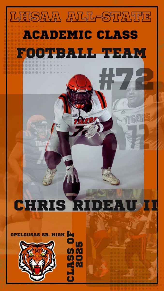 ChrisRideau72's tweet photo. Blessed to be 1st team all-state, 1st team all district, All-state academic team @CoachO72 @Coach__Bush @CoachJoshOHS @OHS_TigersFB @Jzack99 @RecruitLouisian @PrepRedzoneLA @LAFootballMagTV https://t.co/0A0QRKWHoJ