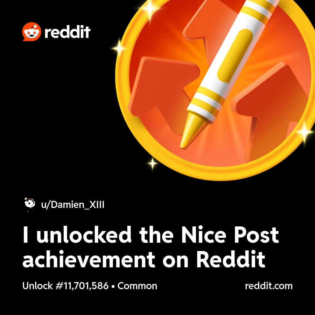 DamienXIII's tweet photo. I unlocked the Nice Post achievement on @Reddit https://t.co/yveD7CjLmc