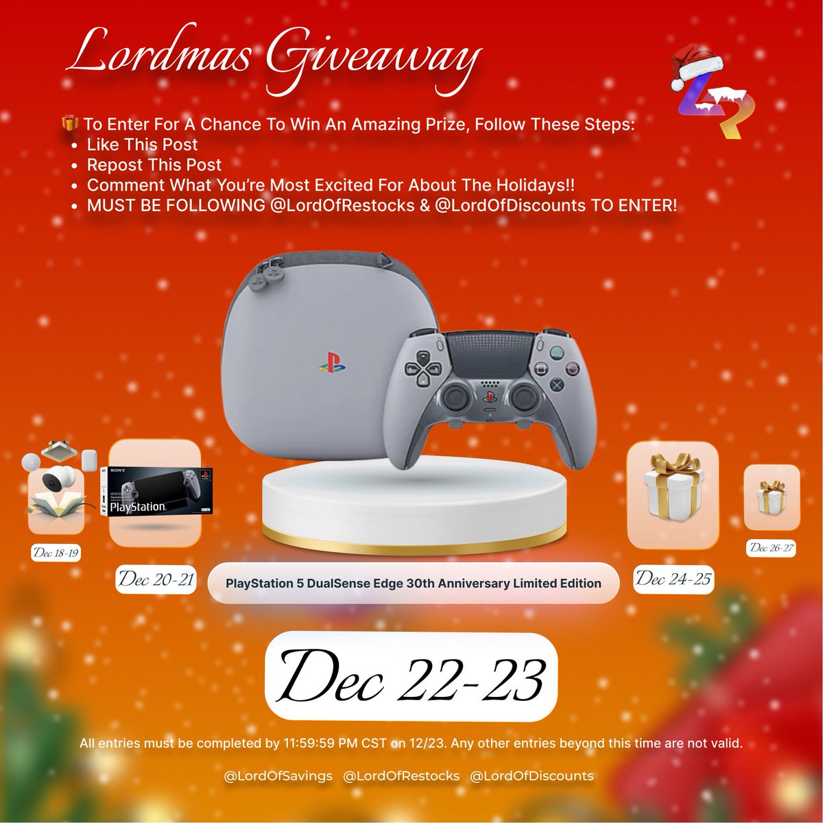🎄On The Sixteenth Day Of Lordmas, <a href="/LordOfRestocks/">Lord Of Restocks • Hard To Find Items & Tech Deals</a> Gave Away…

🎮 1x PlayStation 30th Anniversary L.E. Edge Controller

📋 Rules -

❤️ Like This Post
♻️ Repost This Post
💬 Comment What You’re The Most Excited About For The Holidays!
🙌 FOLLOW <a href="/LordOfRestocks/">Lord Of Restocks • Hard To Find Items & Tech Deals</a> &amp; <a href="/LordOfDiscounts/">Lord Of Discounts • Lightning Deals & Promotions</a>