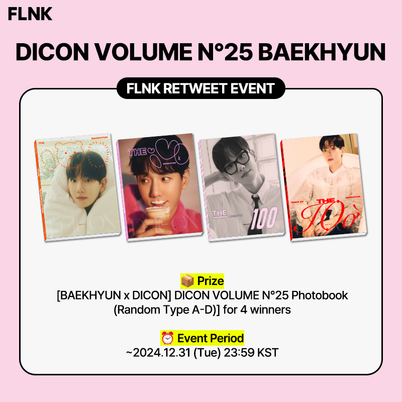 BAEKHYUN x DICON Volume N°25 이벤트 🎉
팬 조아 강아디 백현과  DICON의 특별한 만남을 기념하며 FLNK가 준비한 이벤트 🐶💝

💬 이벤트 참여 방법
1️⃣ [필수] @flnk_official 계정 팔로우
2️⃣ 이 게시물을 리트윗
👉 이벤트 트윗을 인용 리트윗 하면 당첨 확률 UP!

📦 경품
[BAEKHYUN x DICON VOLUME