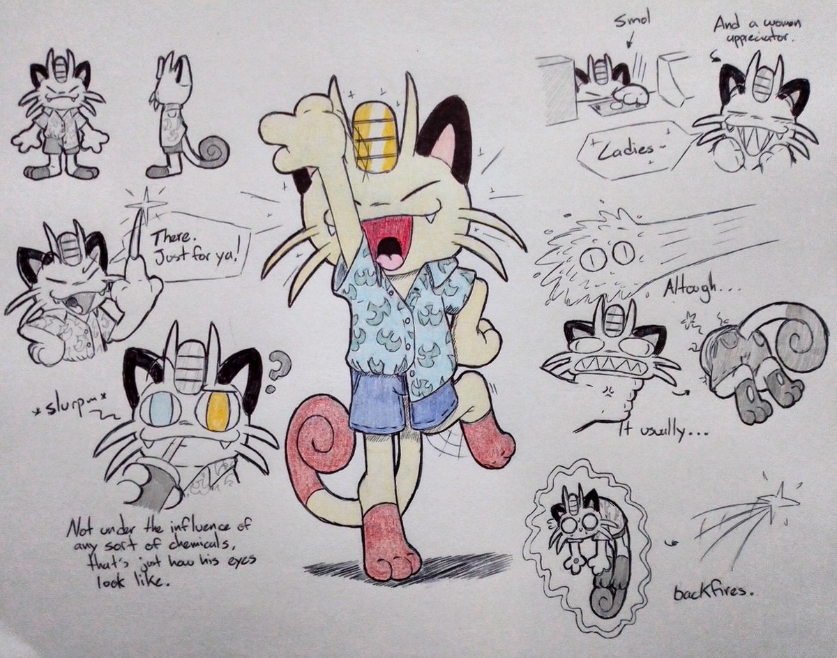 After last drawing, I noticed that in my years drawing and designed characters; I never ACTUALLY had a "Poke-sona".

I do have my fox Dai, that fits most scenarios, but I never considered a Pokemon in the mix.

So fuck it, Meowth-Me.
I still don't have a name for him tho...