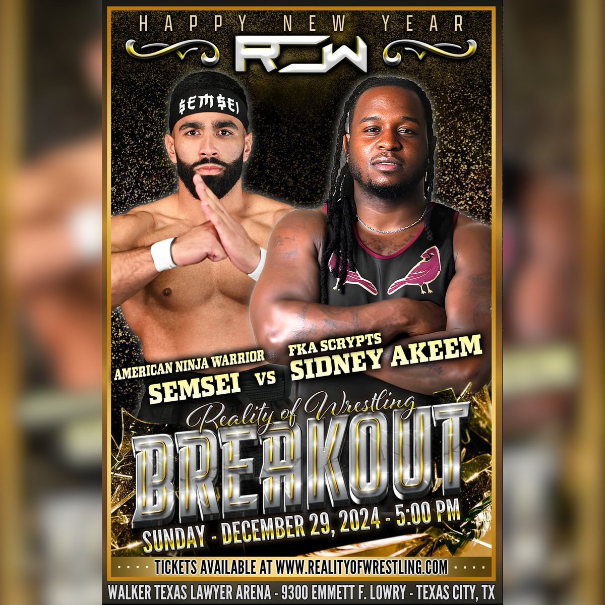 TheOfficialROW's tweet photo. ‼️ MATCH ANNOUNCEMENT ‼️

Making his Reality Of Wrestling debut @sidneyakeem FKA Reggie in WWE & SCRYPTS on NXT take on the American Ninja Warrior finalist turned Pro Wrestler #SemSei on Sunday, December 29th in Texas City at the Walker Texas Lawyer Arena!  

— TICKETS ONLY $10.00 
— Doors open @4:30pm
— Bell Time @ 5:00pm 

📍9300 Emmett F Lowry Expy
Texas City, Tx 77591

🎫 PICK YOUR SEATS 🎫
https://t.co/vi67kWuhMU