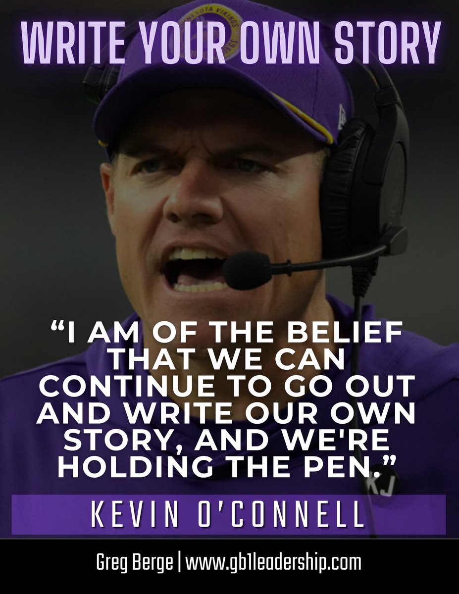 KOC said, “I am of the belief that we can continue to go out and write our own story, and we're holding the pen.”

This quote isn’t just about football - it’s about life.

You are holding the pen.

What story will you write?
