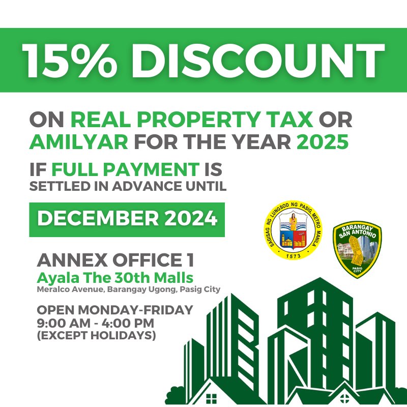 bsapasig's tweet photo. ADVISORY: Avail of the 15% DISCOUNT if full payment of amilyar for 2025 is settled until December 2024. โจ The new location of the Annex Office in Ayala 30th Mall will also follow the holiday schedule. โ
Please be guided accordingly. ๐ฃ
#AmilyarDiscount #RealPropertyTax https://t.co/4eThv6UrU0