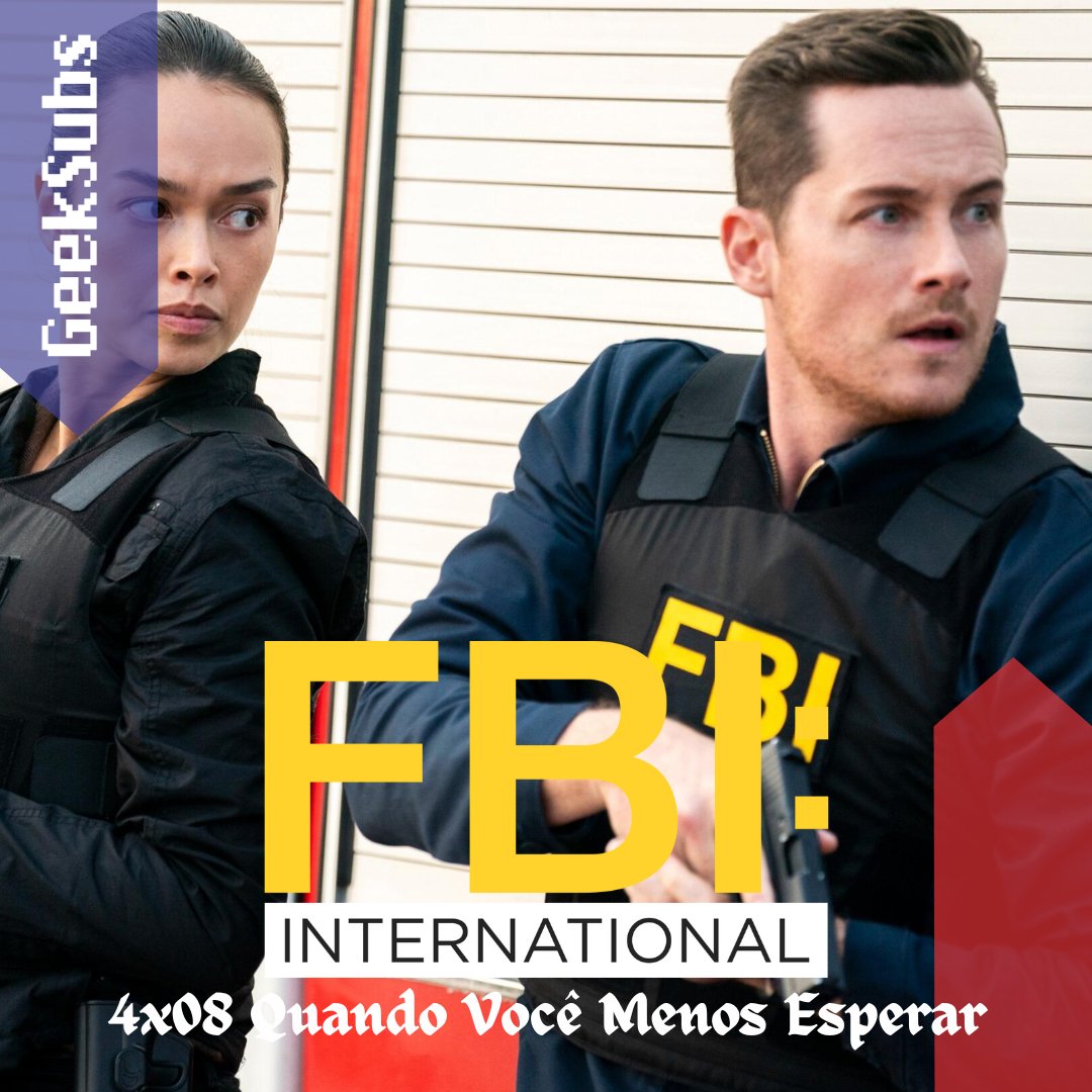 legendersGeeks's tweet photo. GeekS
investigativamente apresenta:

#FBIInternational - 4ª Temporada
Episódio 08 - Quando Você Menos Esperar

Agentes Especiais:
Hall | Darrow² | LikaPoetisa | NayCielo | MilleG³

Agente Encarregado:
Lu Colorada^4

Legenda disponível em: https://t.co/7kejhYDlIj https://t.co/eG5MOFlN1v