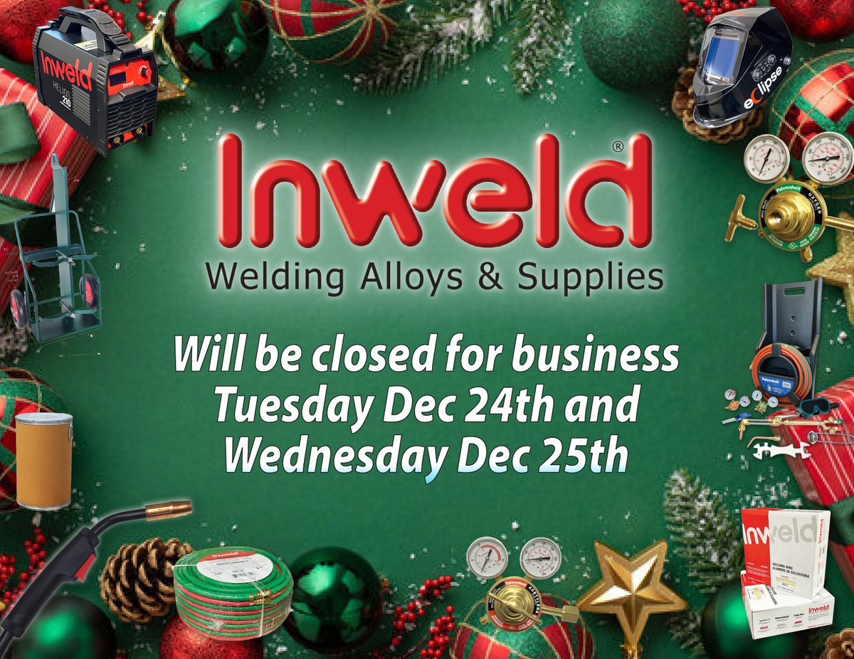 InweldCorp's tweet photo. Happy Holidays from all of us here at Inweld! We will be closed for business on Tuesday December 24th and Wednesday December 25th.
We will be back in the office December 26th. #Happyholidays #merrychristmas #welding #weldinglife #weldingsupplies #fabrication #manufacturing https://t.co/4smPFLXMIi