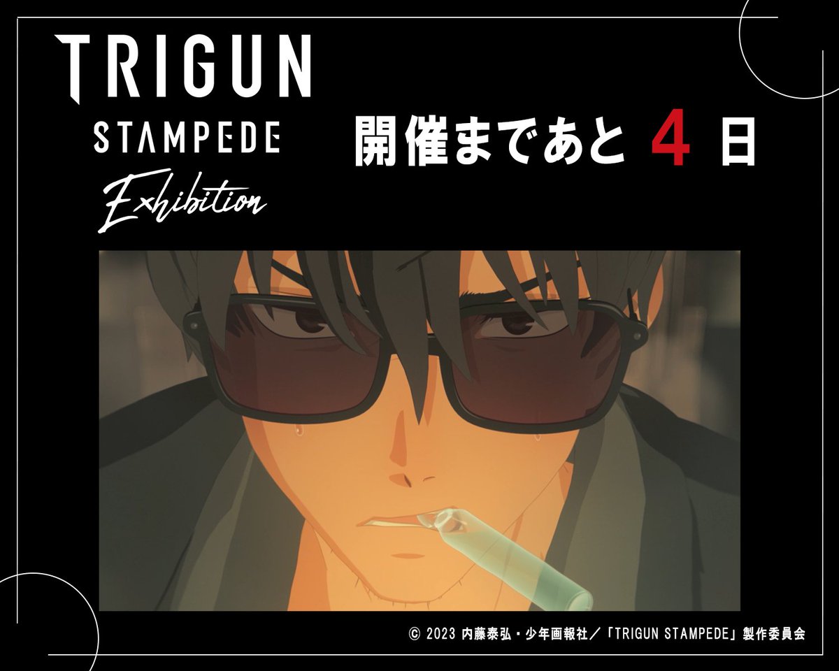 trigun_ex_2025's tweet photo. ◤◢◤◢◤◢◤◢◤◢◤◢◤◢◤◢

『TRIGUN STAMPEDE EXHIBITION』
　　　開催まであと4⃣日

◤◢◤◢◤◢◤◢◤◢◤◢◤◢◤◢

前売り券は絶賛発売中！
詳細は公式HPをチェック👀

▼公式HP
https://t.co/g9GAdvk0Eg

▼チケットページ
https://t.co/volR6bgC2y

#TRIGUN
#TRIGUN展 https://t.co/BJU1mjnY2j