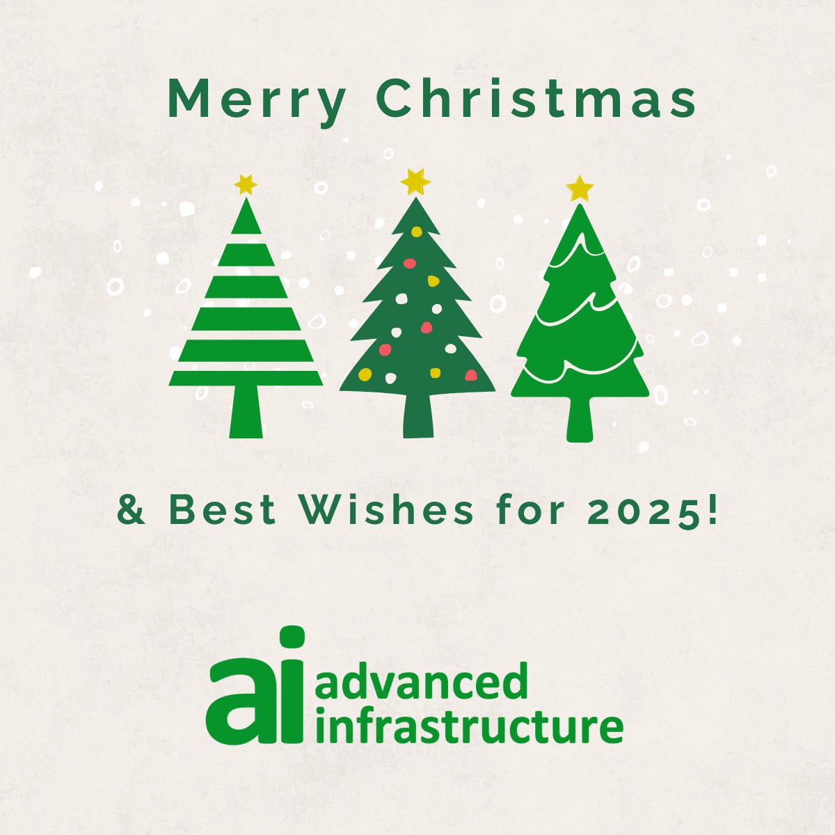 🎄✨ Merry Christmas from Advanced Infrastructure! ✨🎄

Thank you to all our partners, clients, and colleagues for an incredible year of innovation, collaboration, and progress towards a net zero future.

#MerryChristmas #LAEP #EnergyTransition #Sustainability #Innovation