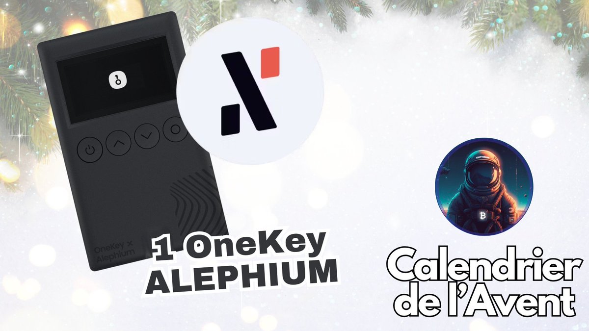 CALENDRIER DE L’AVENT [23/24] 🎅

Alephium vous offre une OneKey brandée, le dispositif ultime pour sécuriser vos cryptos en toute simplicité et sécurité 🎁

👉 Pour jouer:
🔹 Follow @Alephium &amp; <a href="/LeCryptonome/">FrenchBorger 🤖</a>
🔹 Like + RT

📅 Résultat dans 4 jours

À vous de jouer 🎄