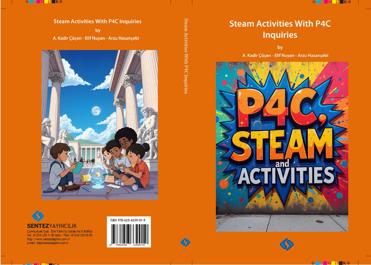 YENİ KİTABIMIZ ÇIKIYOR:

Steam Activities with P4C Inquiries

Author: A. Kadir Çüçen - Elif Nuyan - Arzu Hasançebi

Sentez Publishing 2024