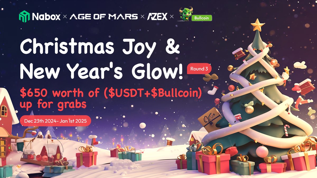 🎅 #ChristmasJoy &amp; #NewYearsGlow! 🌟#Giveaway Round 3 is HERE! 🚀

Teaming up with <a href="/age_of_mars/">Age of Mars</a>, <a href="/azex_io/">AZEx 🪼</a>, and @Bullcoin_enuls for festive rewards! 🎁
💸 $650 in ($USDT + $Bullcoin) for 60 winners! 

👉 Rt, Like &amp; Join Now: id.nabox.io/task/395

#Christmas   #Airdrop