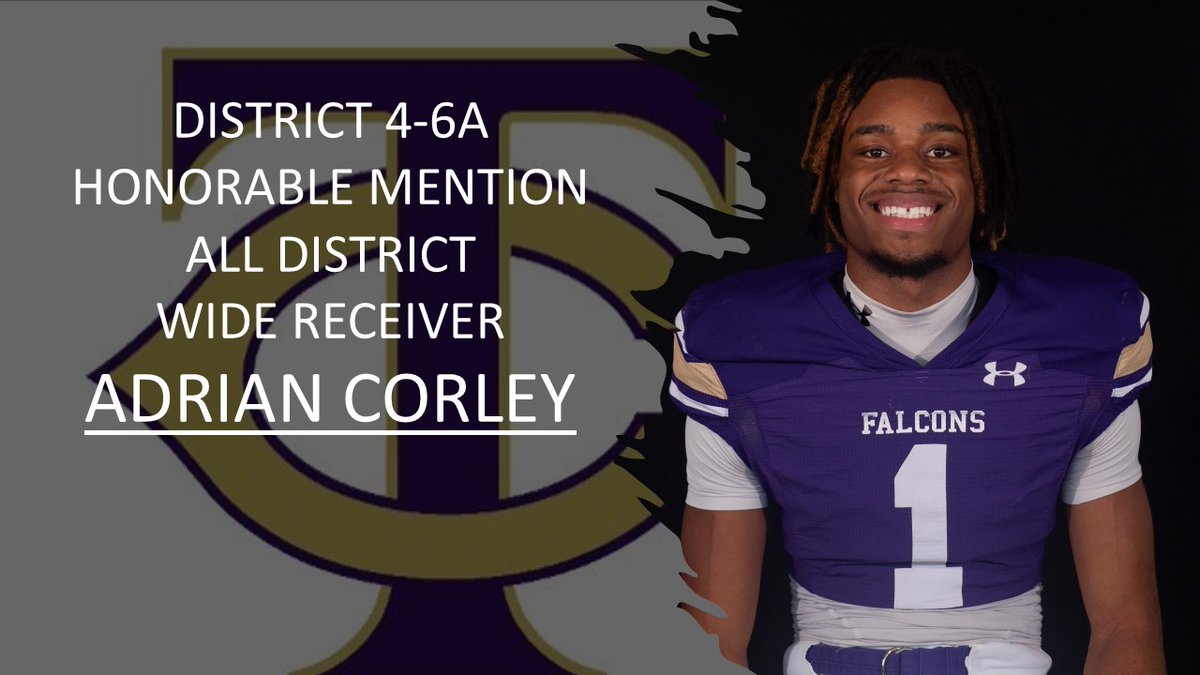 TCHS Falcon Football (@tchsfootball) on Twitter photo 2024 District 4-6A
Honorable Mention Wide Receiver
Adrian Corley (<a href="/AdrianCorley1/">Adrian Corley</a>)
#FalconPride #LetsEAT 2024 District 4-6A
Honorable Mention Wide Receiver
Adrian Corley (<a href="/AdrianCorley1/">Adrian Corley</a>)
#FalconPride #LetsEAT