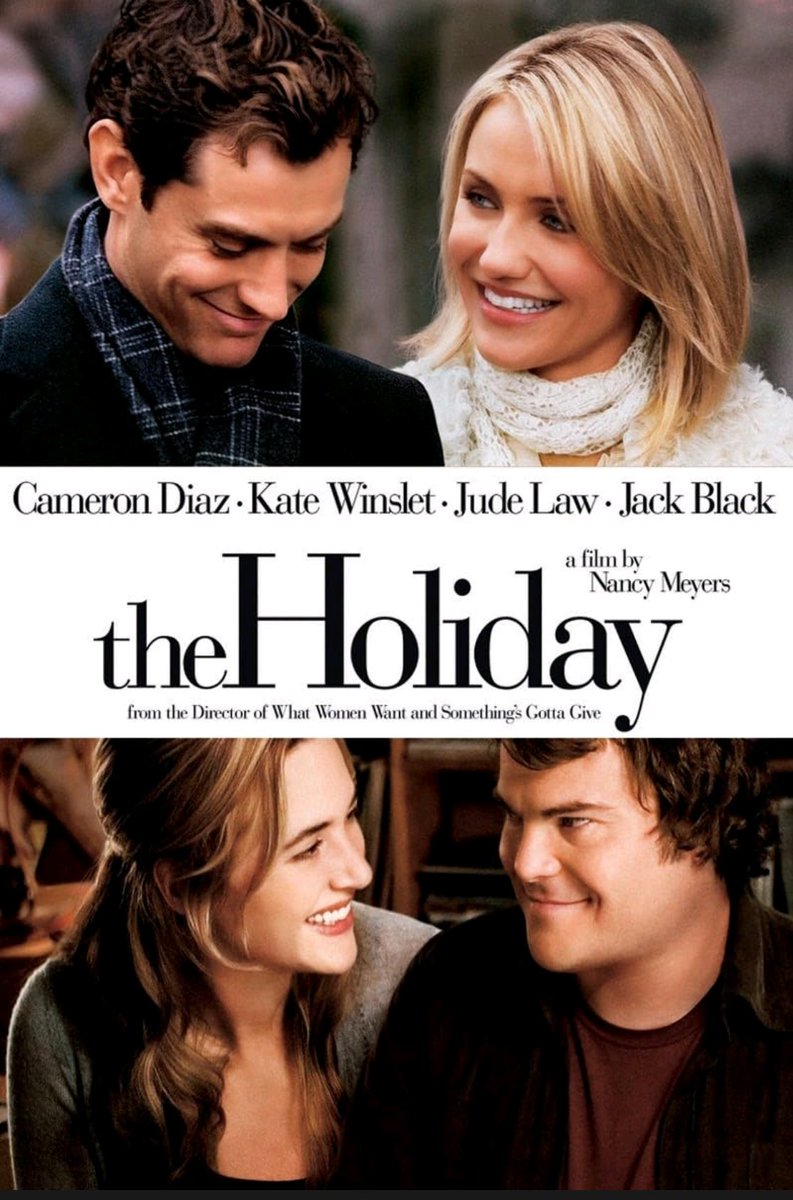 The Holiday is a masterpiece. 
The acting, writing, production design, directing and the music. Superb.