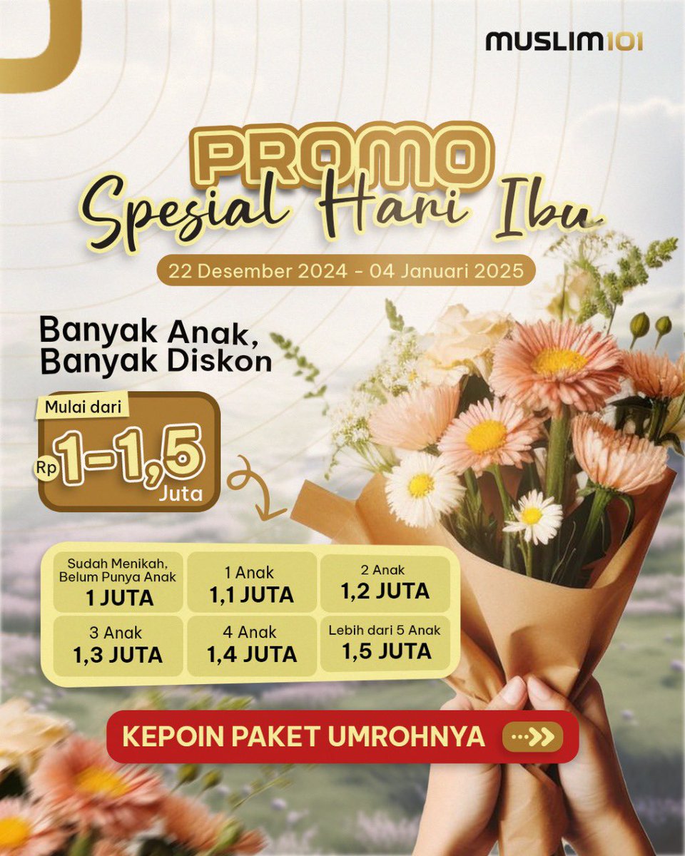 muslim101id's tweet photo. Selamat Hari Ibu untuk Para Ibu Hebat! 🌹

Wawan mau bagi-bagi PROMO UMROH SPESIAL HARI IBU dengan diskon hingga Rp1.500.000 nih 🥳 

Yuk, ajak Ibu kamu untuk pergi Umroh bersama dengan pilih 1 dari 20+ paket yang berlaku hingga tanggal 4 Januari 2025! 🕋💐

Makin banyak anak, makin besar diskonnya loh 😍

Cek foto di bawah ini untuk info lebih lanjut ⬇️