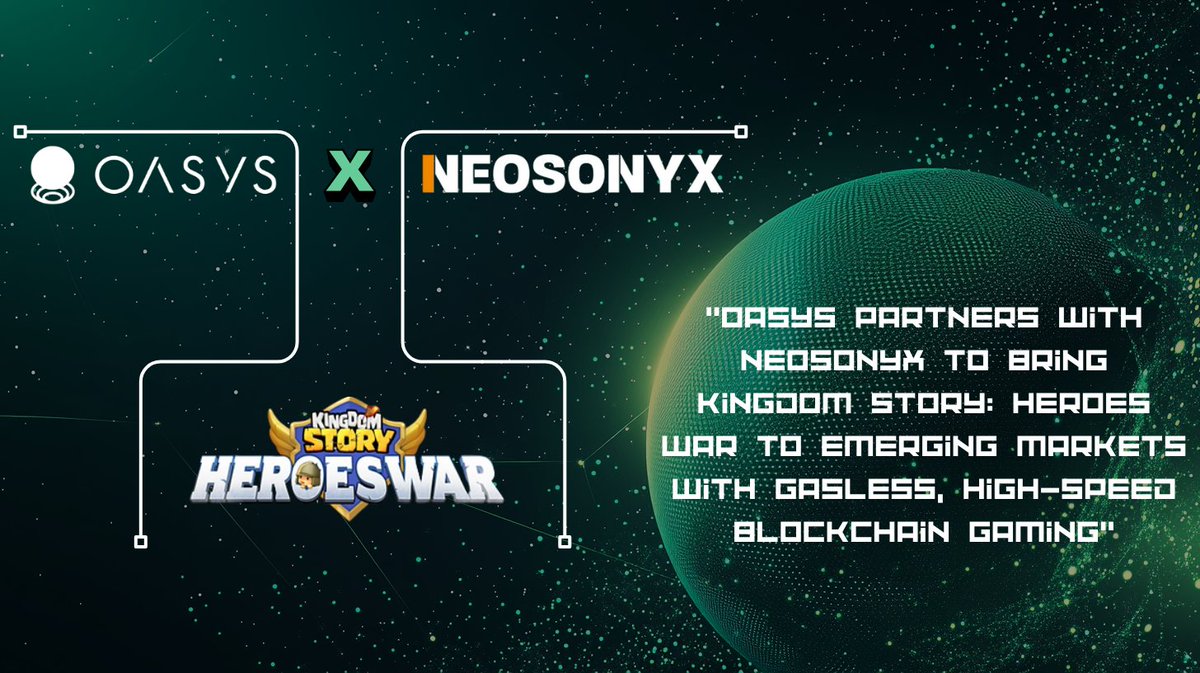 Floudji_'s tweet photo. ❇️@oasys_games  Partners with Neosonyx to Eliminate Gas Fees and Accelerate Blockchain Gaming in Emerging Markets. ❇️

#Oasys  #Neosonyx  #Web3  #BlockchainGaming  #KingdomStory https://t.co/krtY0x7SXJ