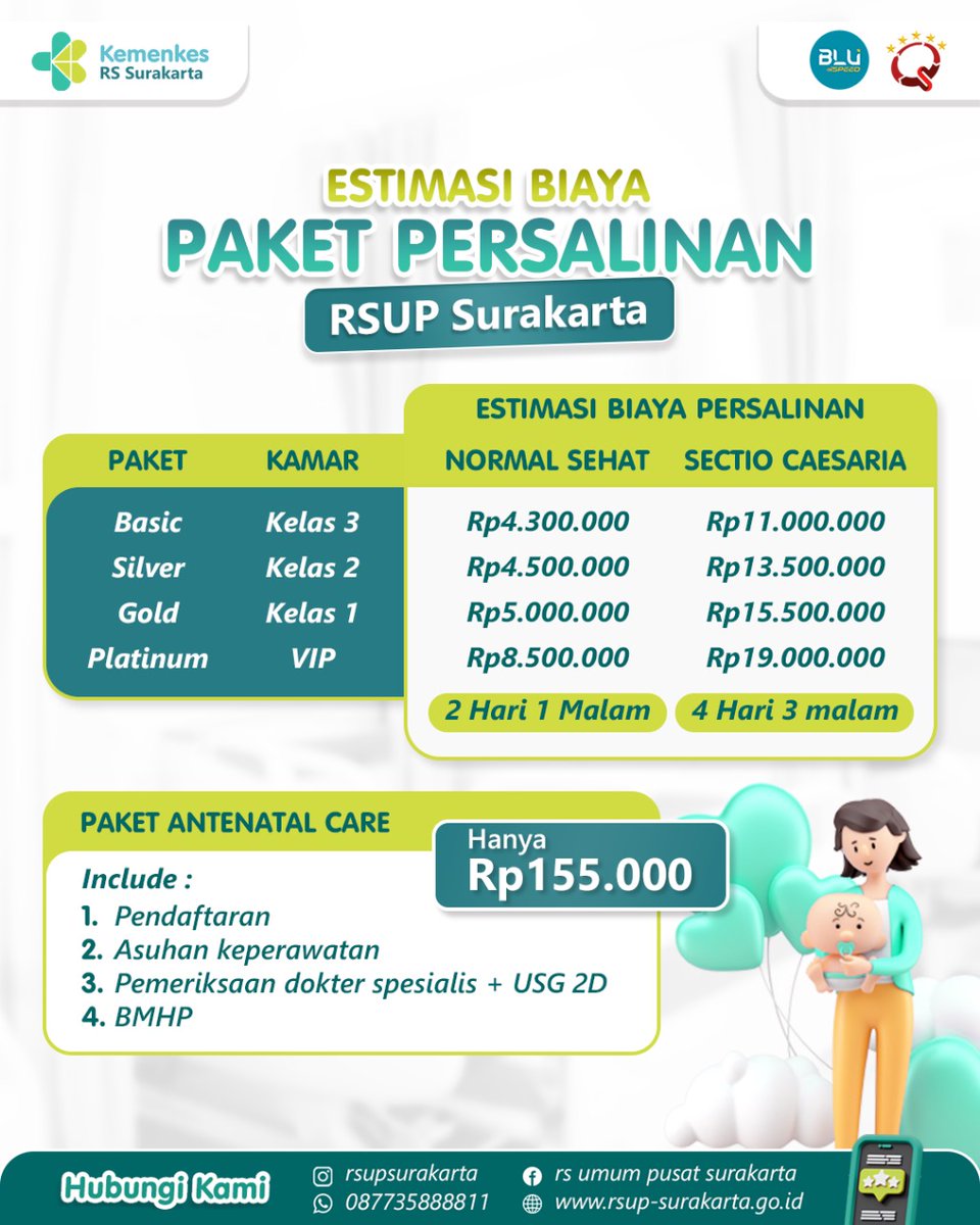 rsup_surakarta's tweet photo. Halo #SahabatRSUPSurakarta , yuk sambut kehadiran sang buah hati dengan penuh cinta dan kenyamanan bersama RSUP Surakarta. Dengan pilihan paket persalinan lengkap mulai dari Basic, Silver, Gold dan Platinum.
#rskemenkessurakarta #obsgyn #paketpersalinan #paketpersalinansolo https://t.co/MLLAeh8bUN