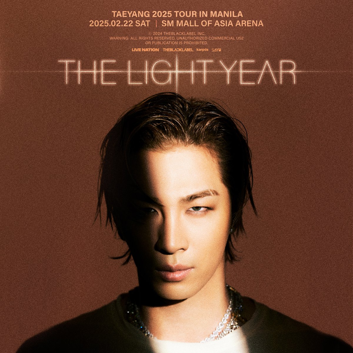 Realtaeyang's tweet image. TAEYANG 2025 TOUR [THE LIGHT YEAR] IN MANILA

◼︎ 공연 일시 (Date/Time)
2025.02.22.Sat @ SM Mall of Asia Arena

◼︎ 티켓 정보 (Ticket Info)
bit.ly/THELIGHTYEAR_M…

◼︎ 오프라인 예매 (Physical Sale)
2024.12.28.Sat.12PM (Local Time) @ SM Tickets outlets

◼︎ 온라인 예매…