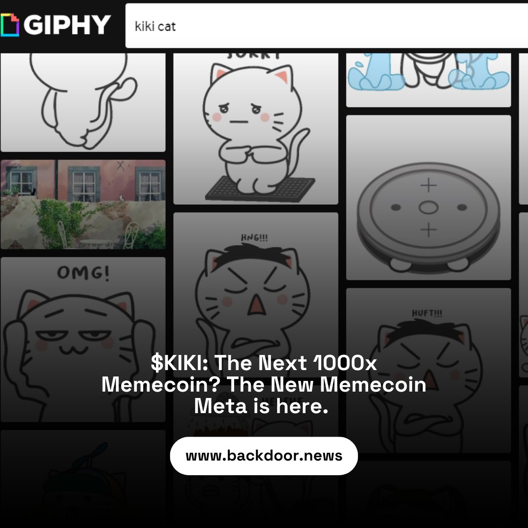 $KIKI: The Next 1000x Memecoin? 

📷 Built on viral cat IP with 10.6B Giphy views, $KIKI is redefining meme coins with authenticity and originality. 
 
💡 Backed by real IP, Solana-based innovation, and a growing community, is $KIKI the next 1000x coin?  

#KIKI #CryptoNews