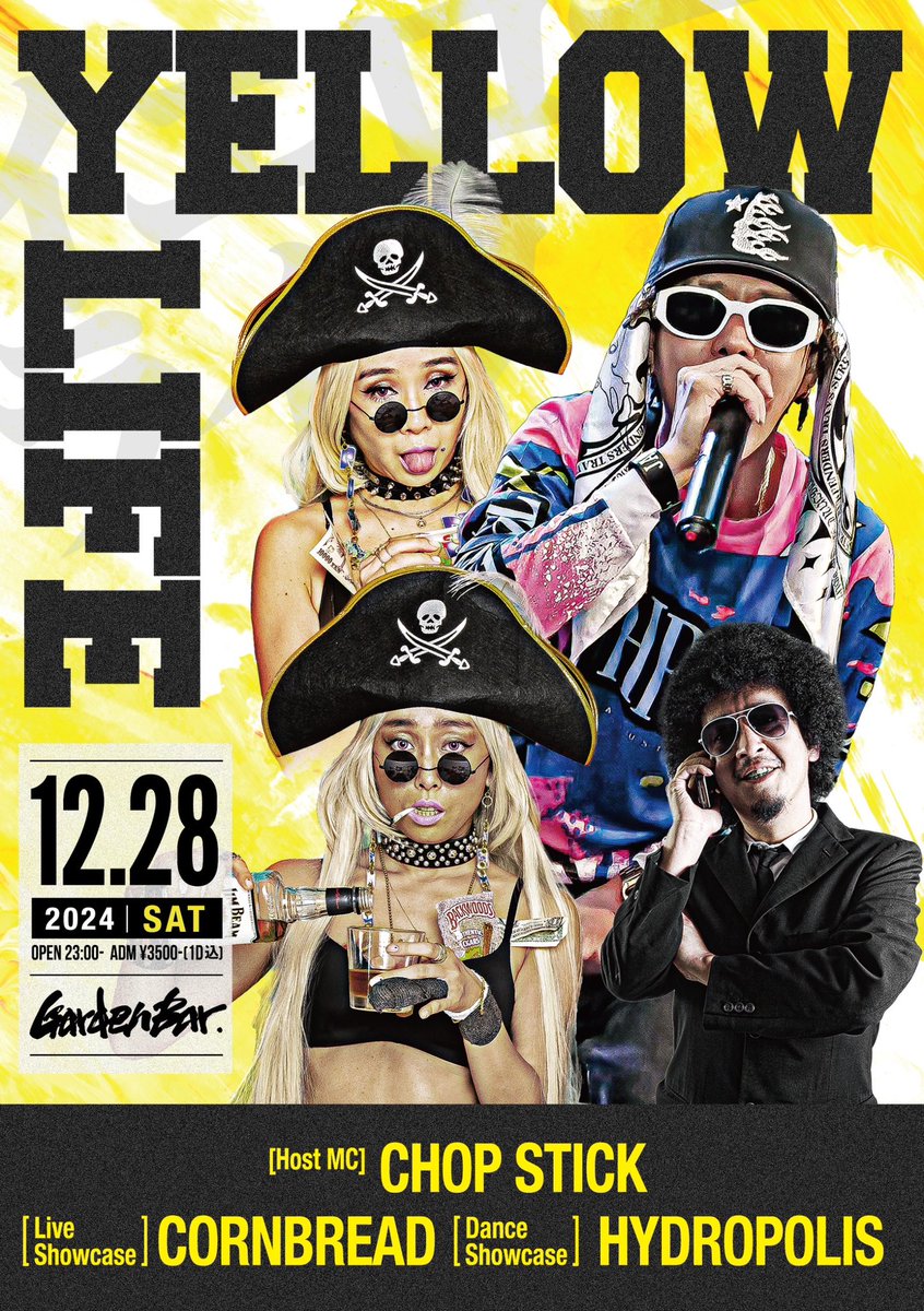 GardenBar_Osaka's tweet photo. Mah Presents..

12 / 28 SAT
YELLOW LIFE #イエローライフ

23:00- / ¥3500- (Drink代込)

Host MC
・CHOP STICK
　
Live Showcase
・CORNBREAD

Dance Showcase
・HYDROPOLIS

Floor Dancer
・GUN HYPE
・Yanghee
・TOMOCHAN
・ぴかち。
・らんぼ〜

etc.. https://t.co/L8N2xSHGQE