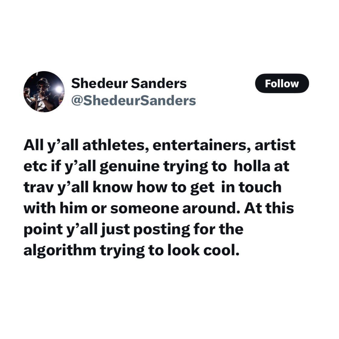 ArtOfDialogue_'s tweet photo. Shedeur Sanders calls out celebrities commenting publicly about Travis Hunter and his girlfriend. https://t.co/1y58Wiuiav