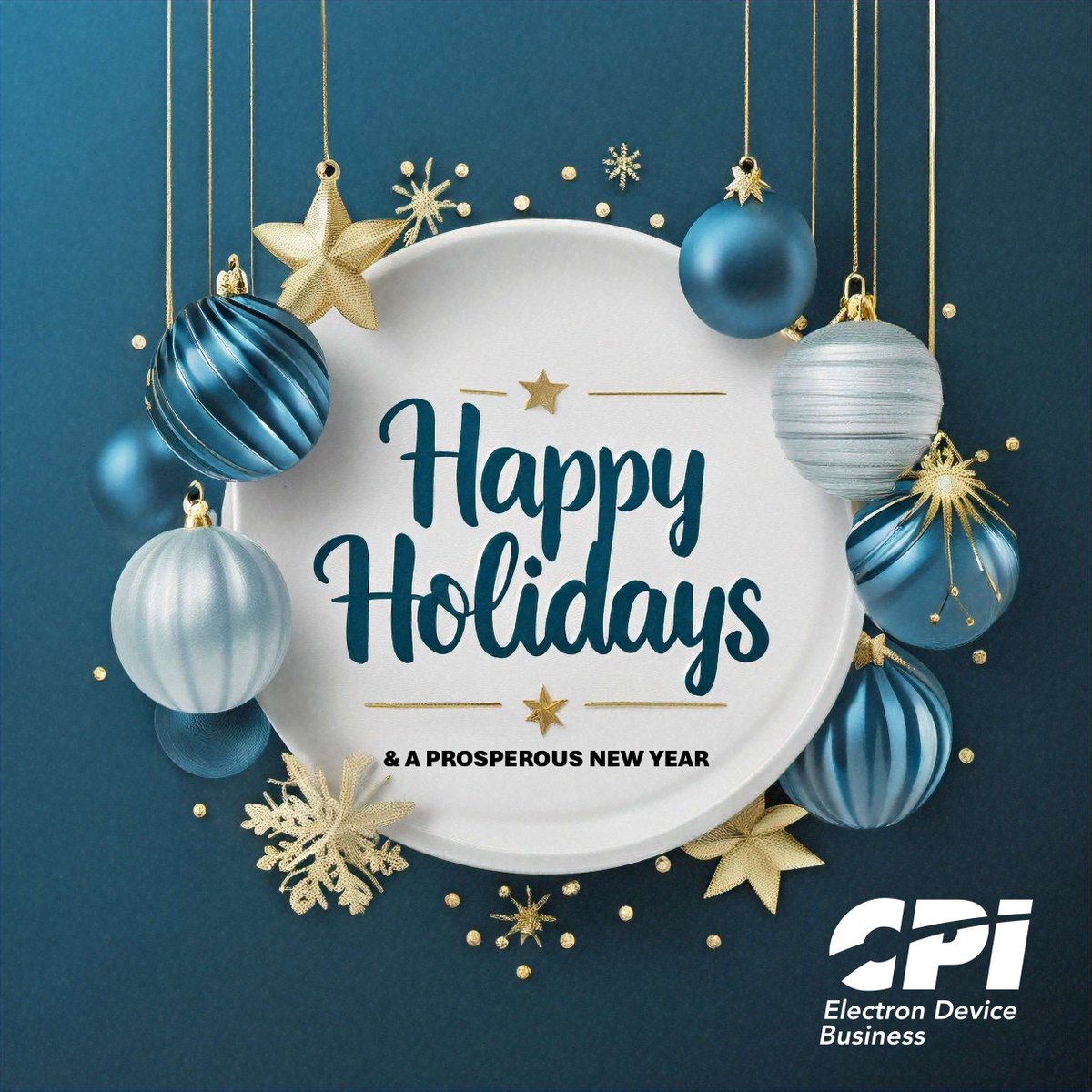 Season’s Greetings from CPI Electron Device Business (CPI EDB)! From our CPI EDB family to yours, Merry Christmas, and a joyful New Year! 🎄🎁✨ #CPIEDB #HappyHolidays