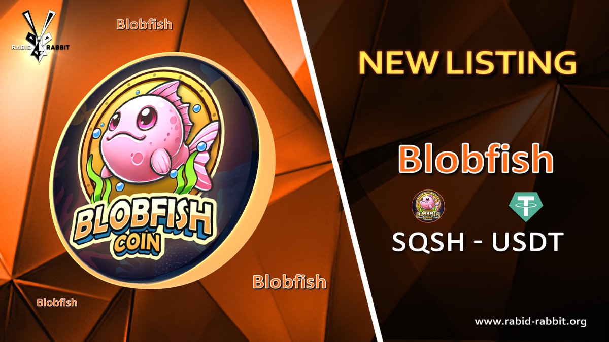 🚀 NEW LISTING🚀 #SQSH #Blobfish
📈Trading Pair: SQSH/USDT📈
⏬Available Now!⏬
rabid-rabbit.org/account/trade/…

#BTC #rabidrabbit #SQSH #Blobfish #exchange #USDT #RR_exchange #crypto #trading #cryptocurrency #newlisting